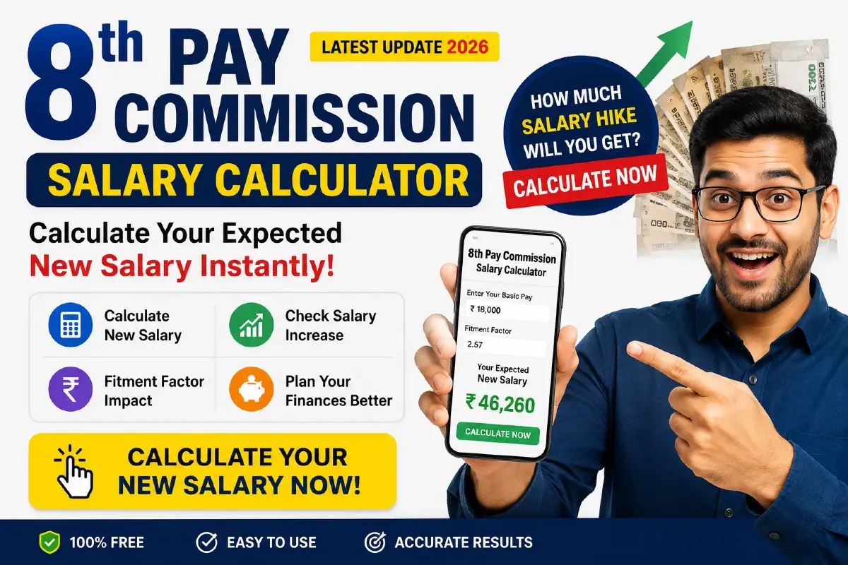 8th Pay Commission Salary Calculator 2026 – Check Your Expected Salary Hike Instantly